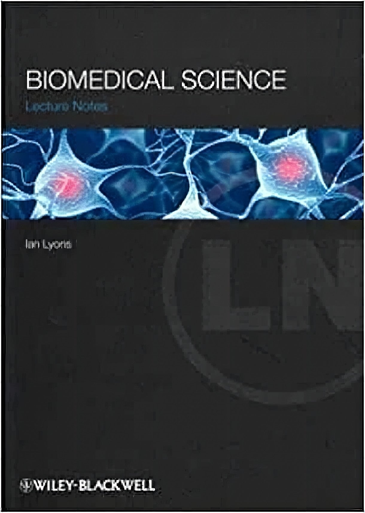 Lecture Notes Biomedical Science