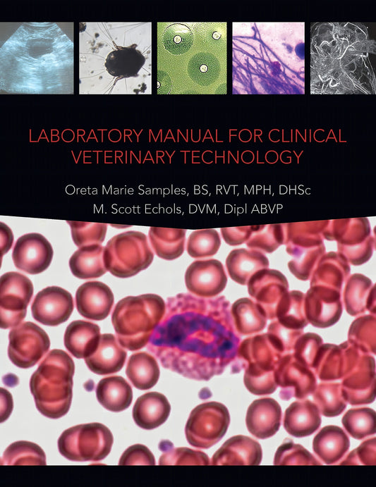 M Scott Laboratory Manuals For Clinical Veterinary Technology