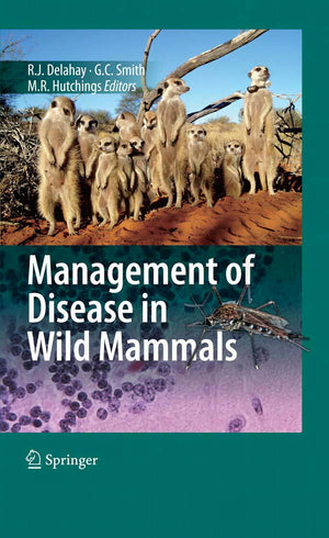 Management Of Diseases In Wild Mammals