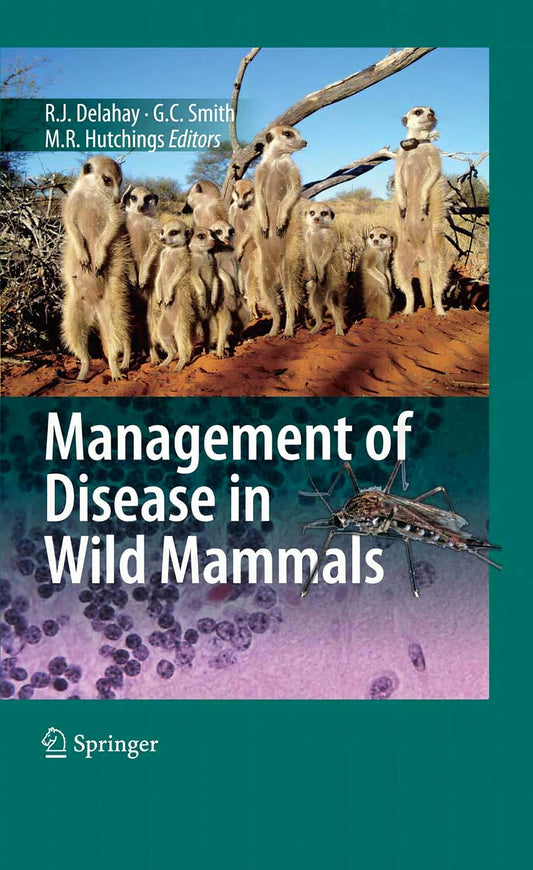 Management Of Diseases In Wild Mammals
