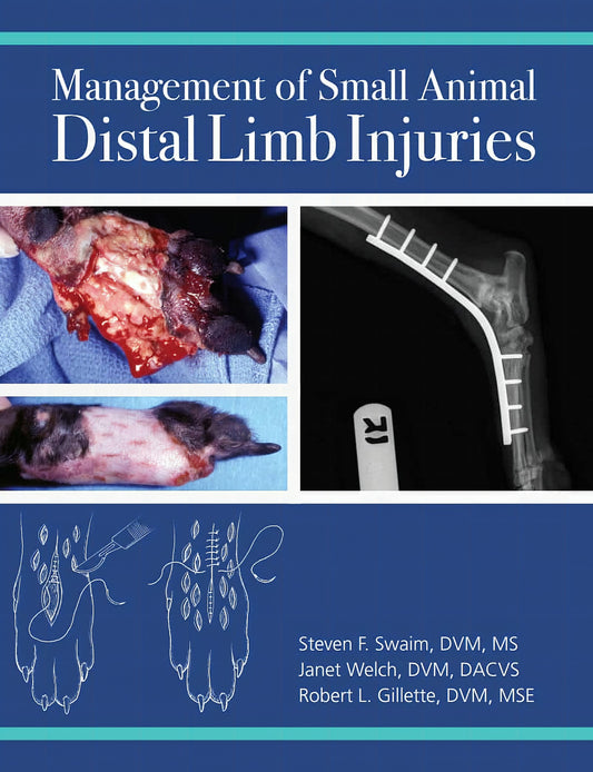 Management Small Animal Distal Limb Injuries