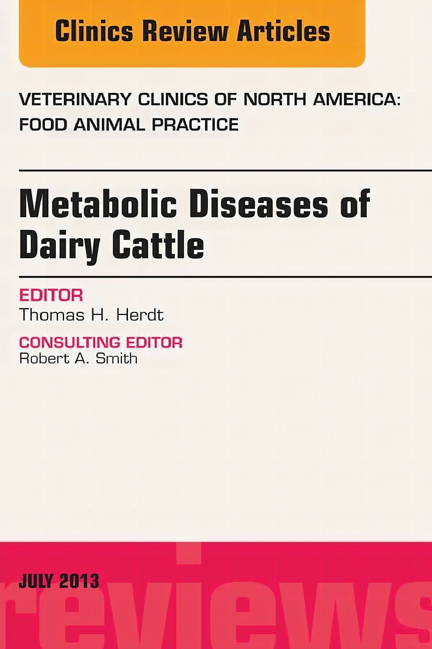 Metabolic Diseases Of Dairy Cattle Veterinary Clinics Of North America Food Animal Practice