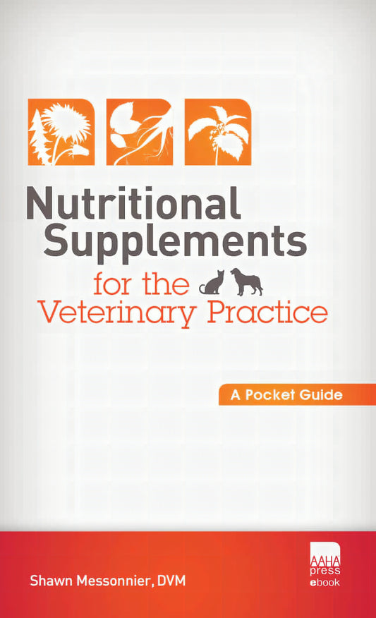 Nutritional Supplements For The Veterinary Practice A Pocket Guide