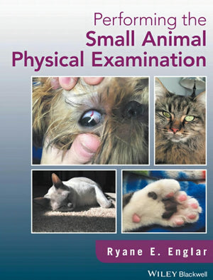 Performing The Small Animals Physical Examinations