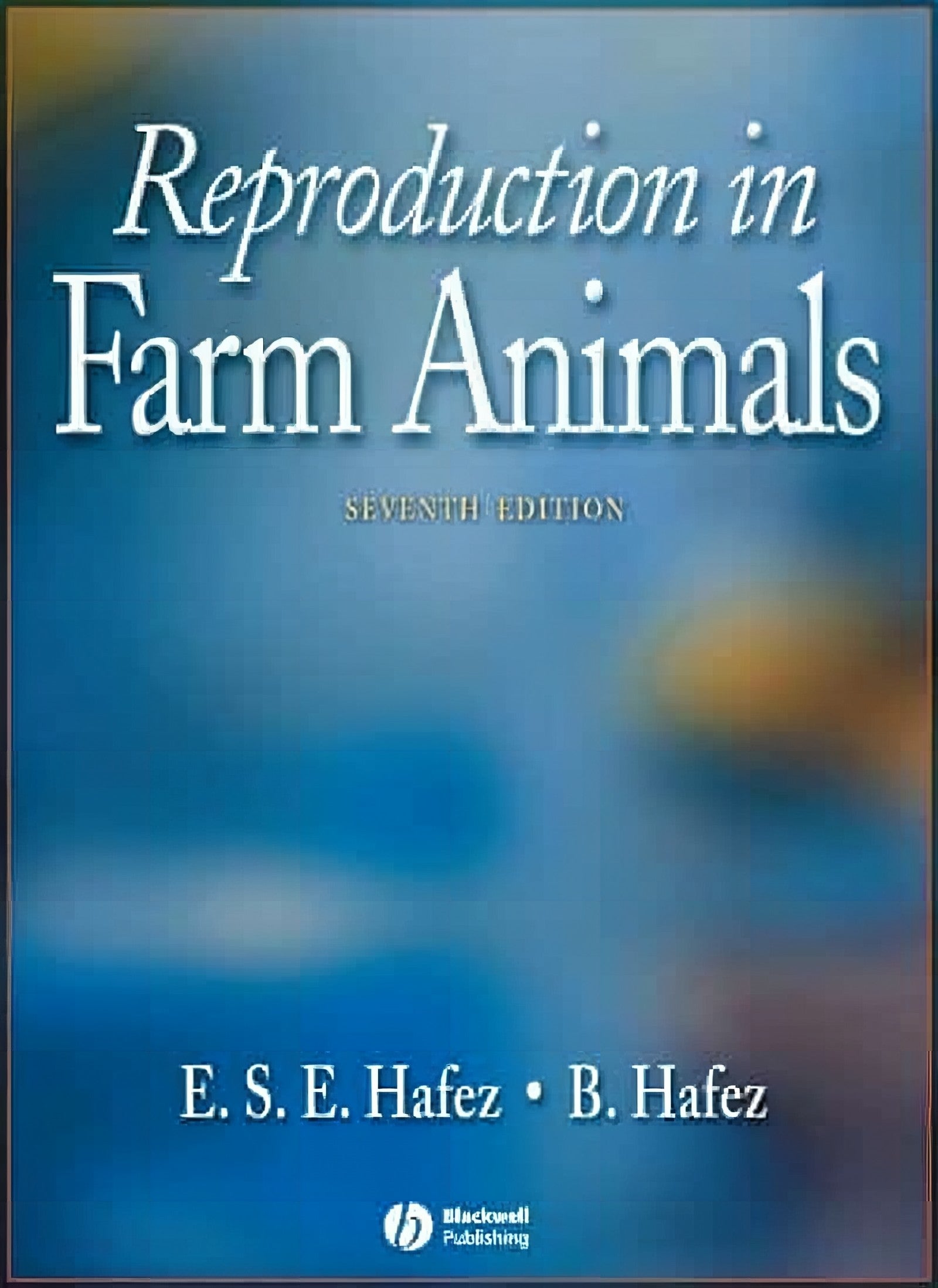 Reproduction In Farm Animals Seventh Edition