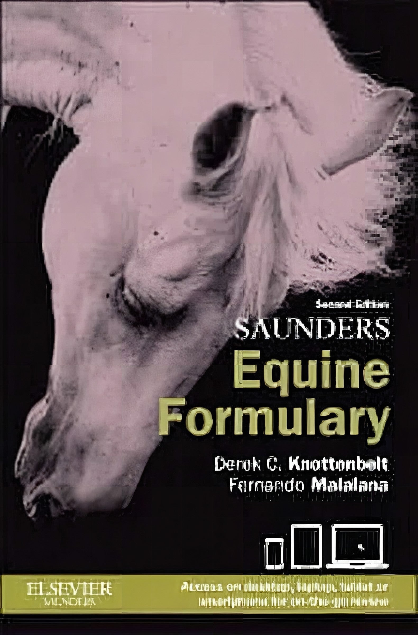 Saunders Equine Formulary 2nd Edition