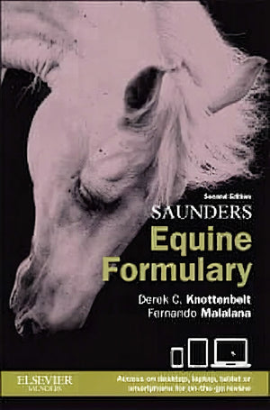 Saunders Equine Formulary 2nd Edition