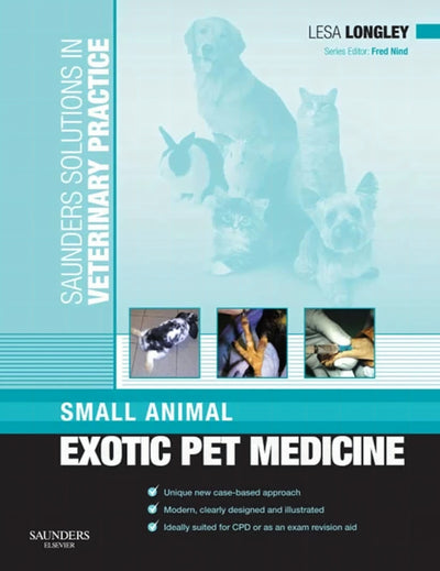 Saunders Solutions In Veterinary Practice Small Animal Exotic Pet Medicine