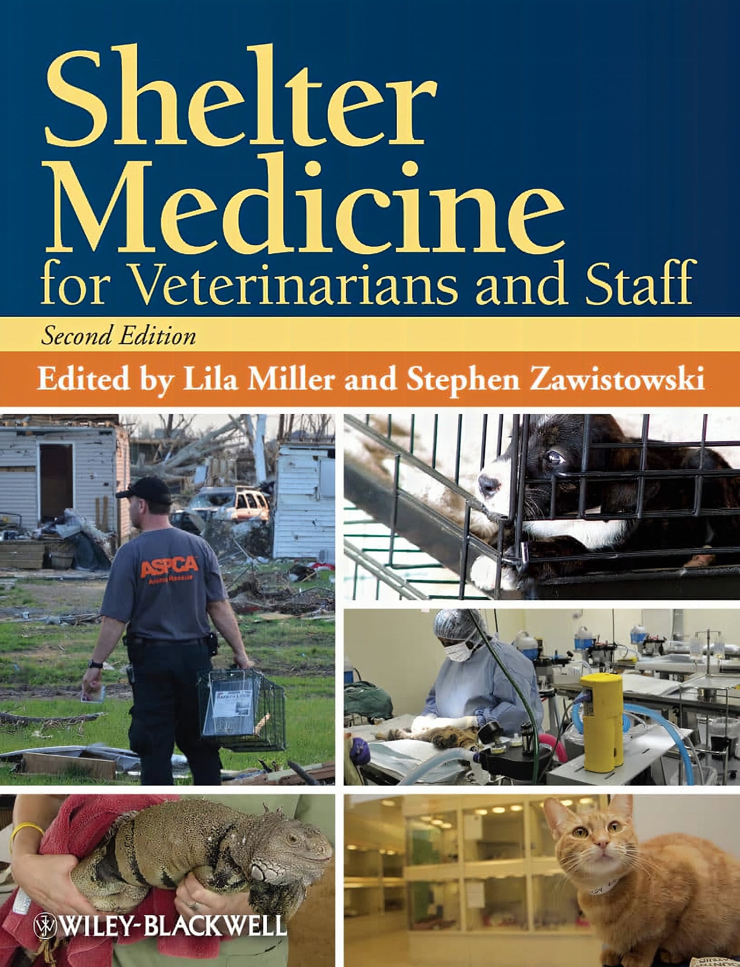 Shelter Medicine For Veterinarians And Staff Second Edition