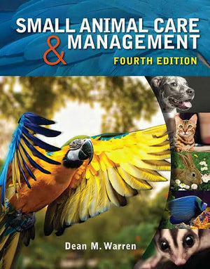 Small Animal Care And Management 4Th Edition