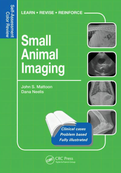 Small Animal Imaging Self Assessment Color Review