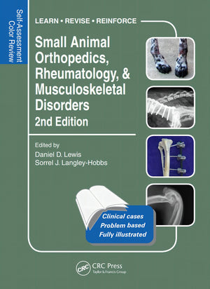 Small Animal Orthopedics Rheumatology Musculoskeletal Disorders Self Assessment Color Review 2nd Edition