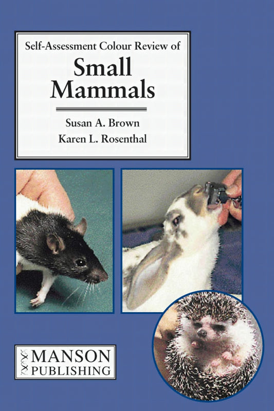 Small Mammals Self Assessment Color Review
