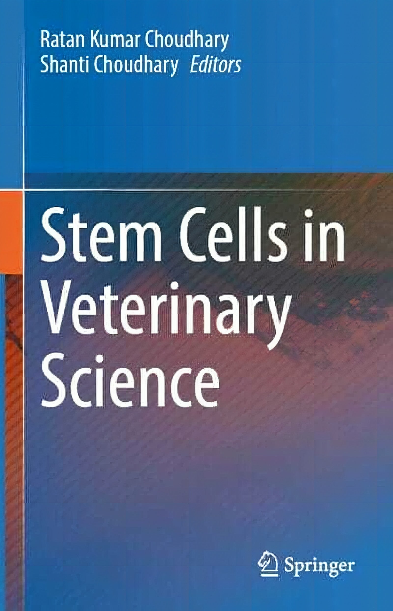 Stem Cells In Veterinary Sciences