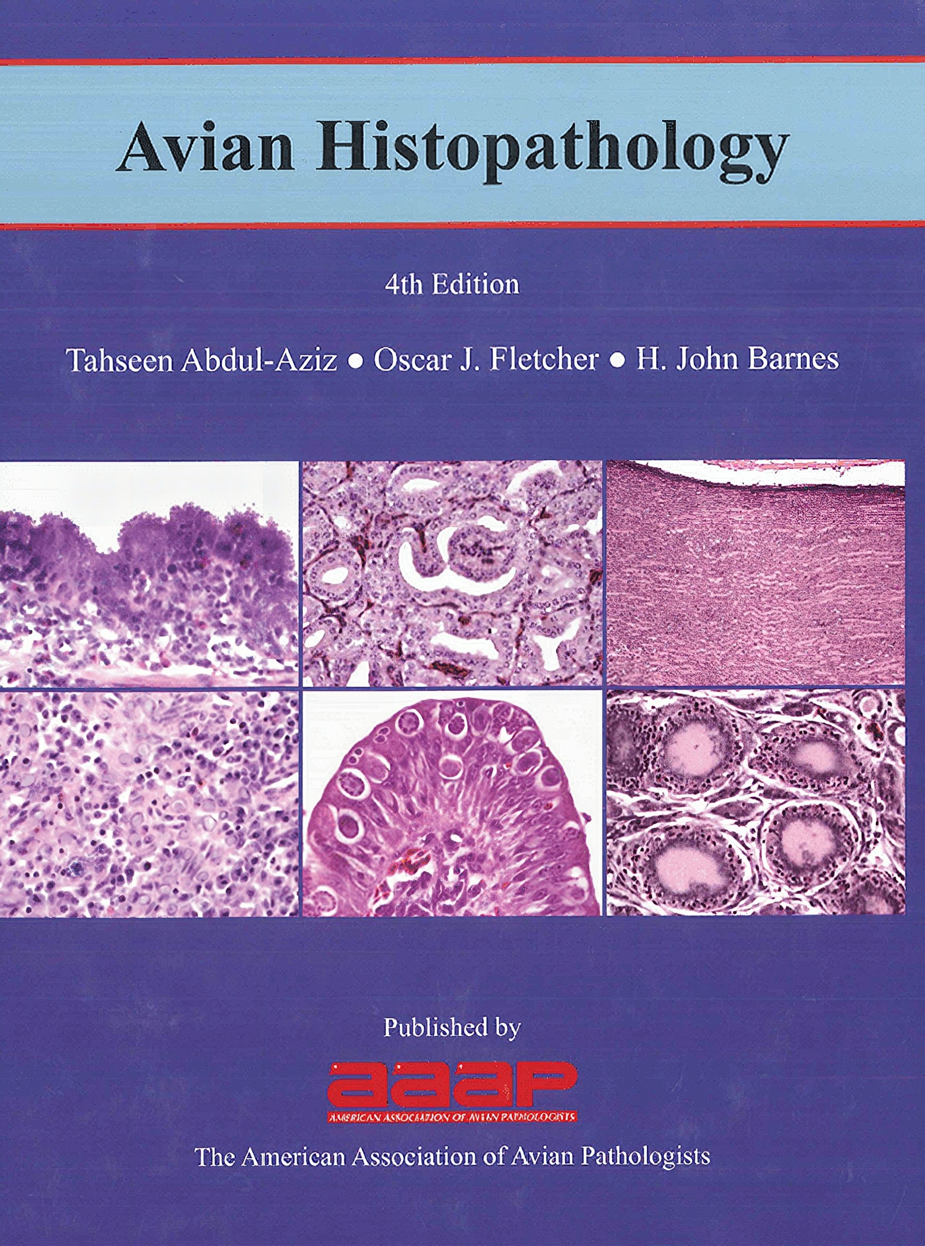 Tahseen Avian Histophatology Fourth Edition