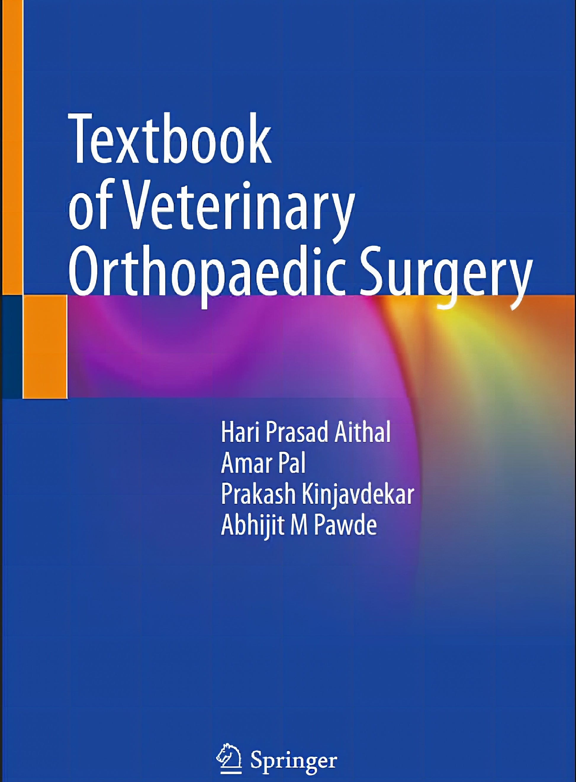 Textbook Of Veterinary Orthopaedic Surgery