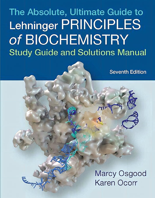 The Absolute Ultimate Guide To Principles Of Biochemistry Study Guide And Solutions Manual