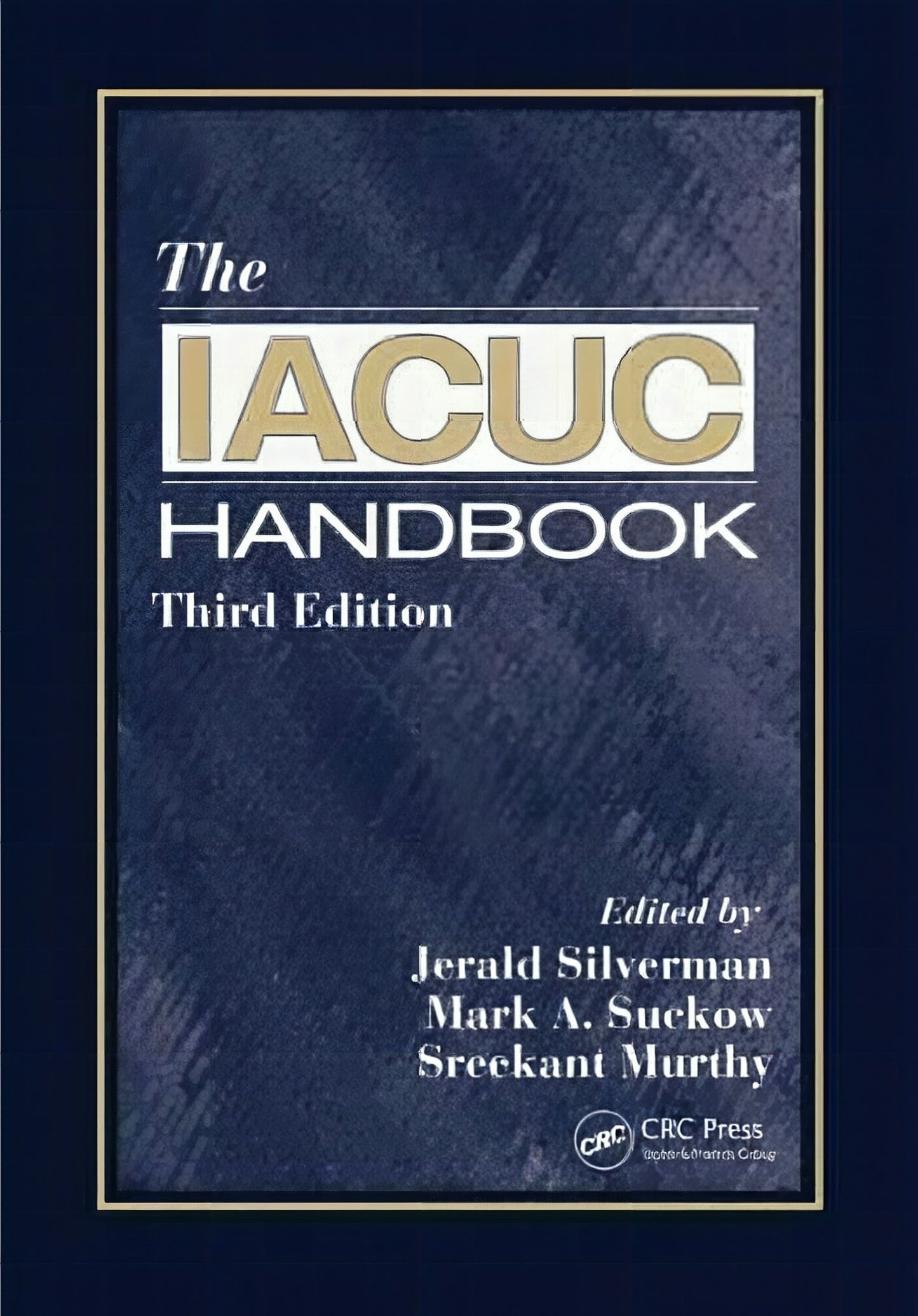 The Iacuc Handbook