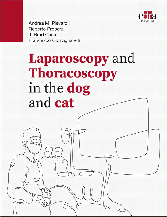 The Laparoscopy And Thoracoscopy In The Dog And Cat