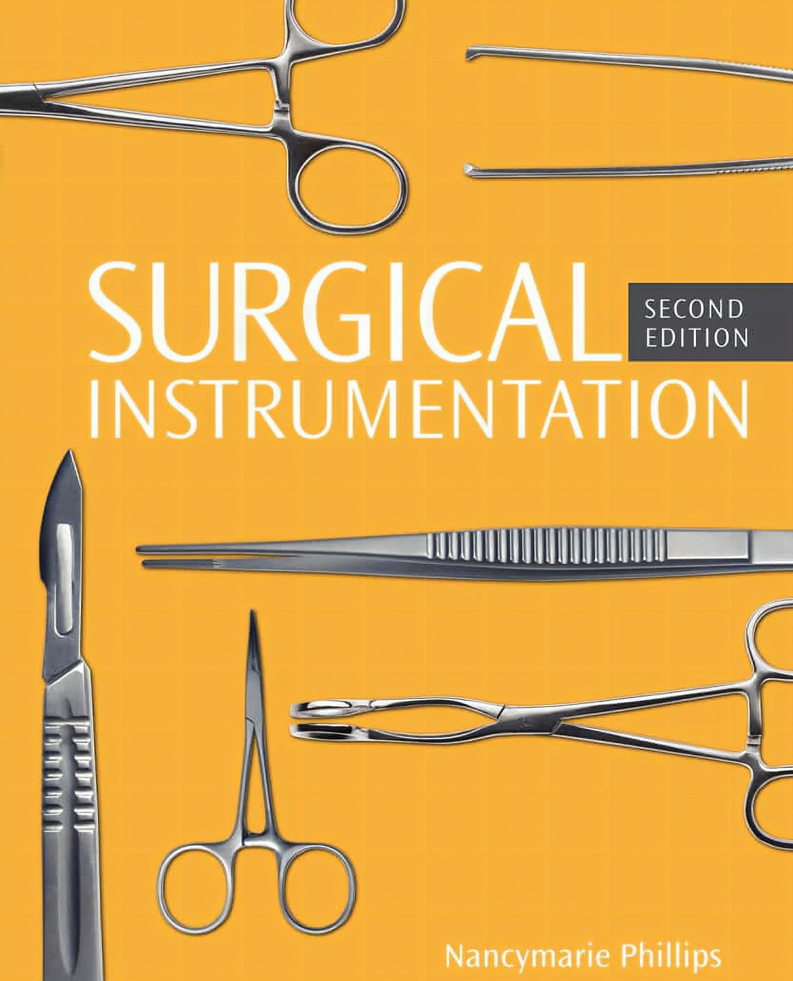 The Surgical Instrumentations Second Edition