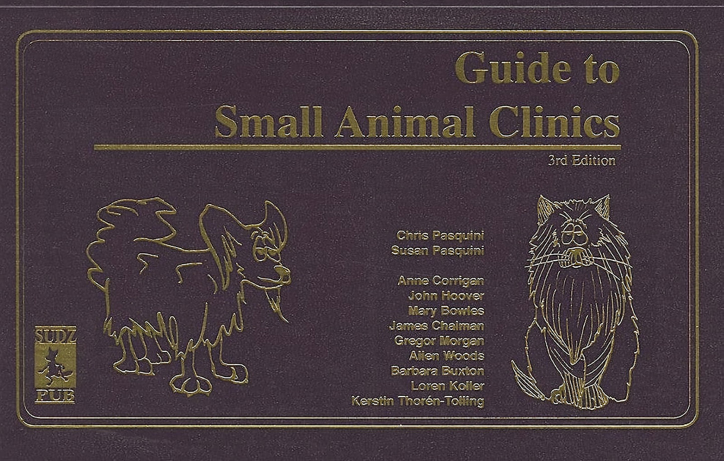 Tschauners Guide To Small Animals Clinics