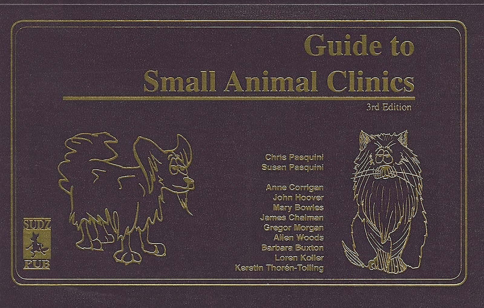 Tschauners Guide To Small Animals Clinics
