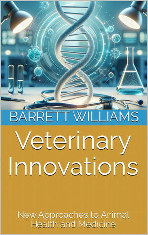 Veterinary Innovations Barrett Williams