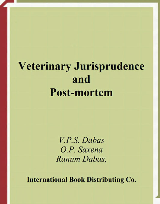 Veterinary Jurisprudence And Post Mortem