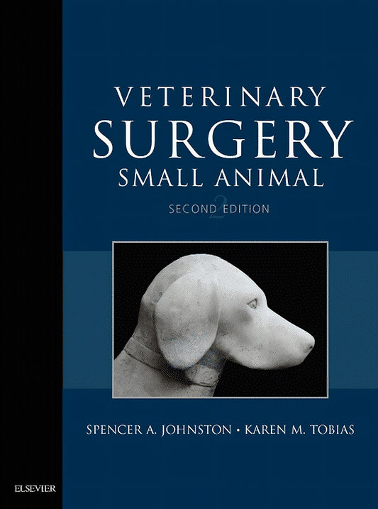 Veterinary Surgery Small Animal 2nd Edition
