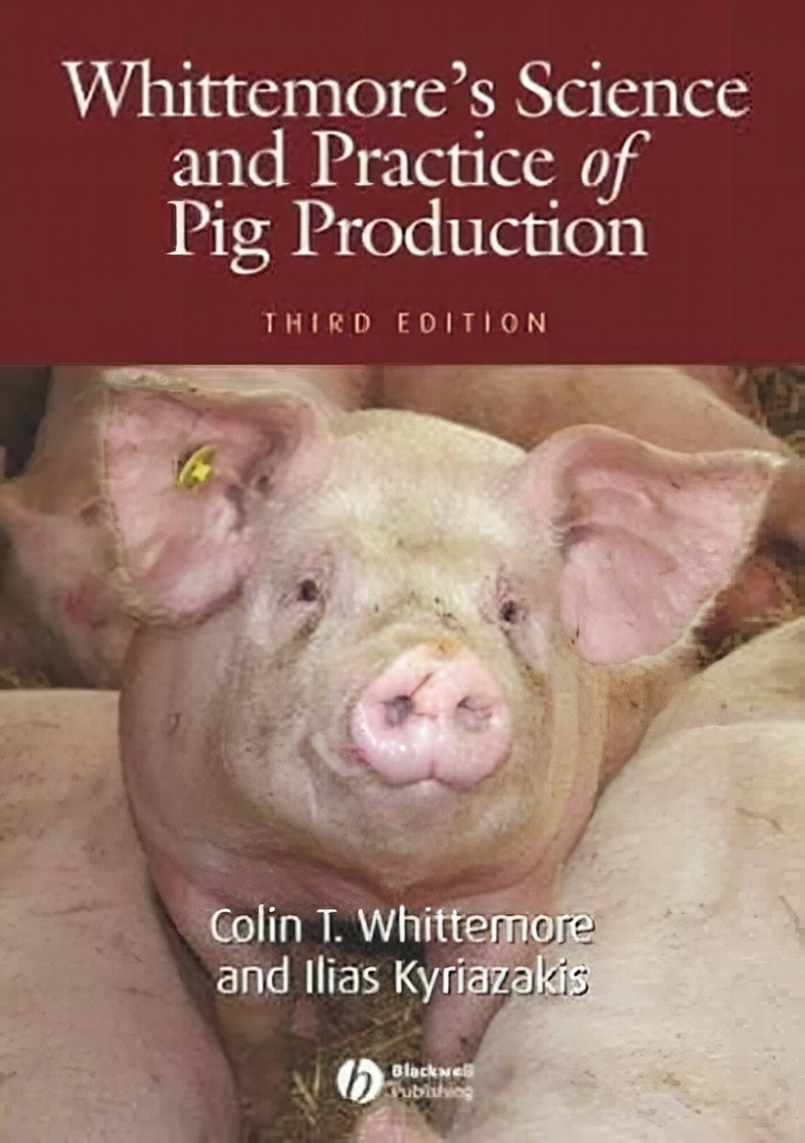 Whittemores Science And Practice Of Pig Production 3rd Edition