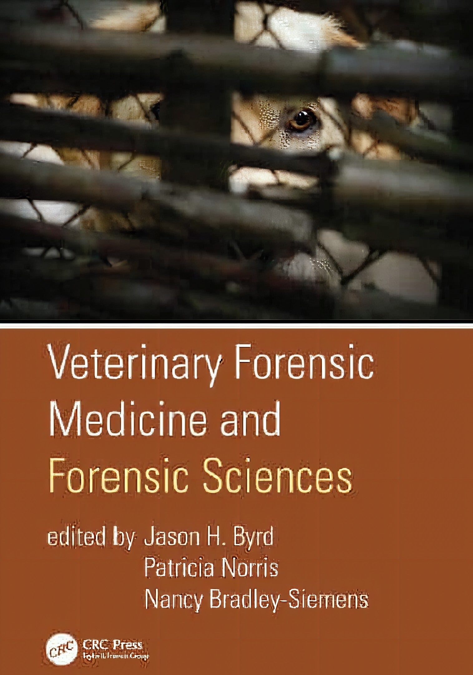 Veterinary Forensics Medicine And Forensics Sciences