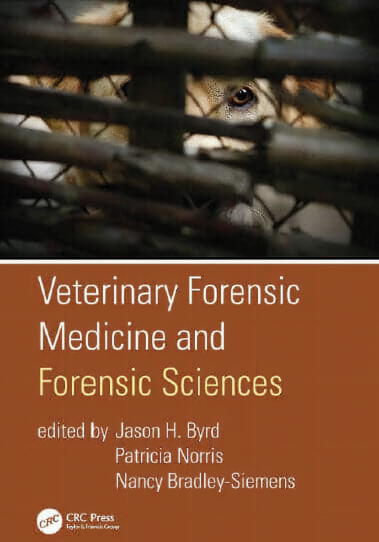 Veterinary Forensics Medicine And Forensics Sciences