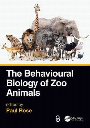 Behavioural Biologiey Of Zoo Animals