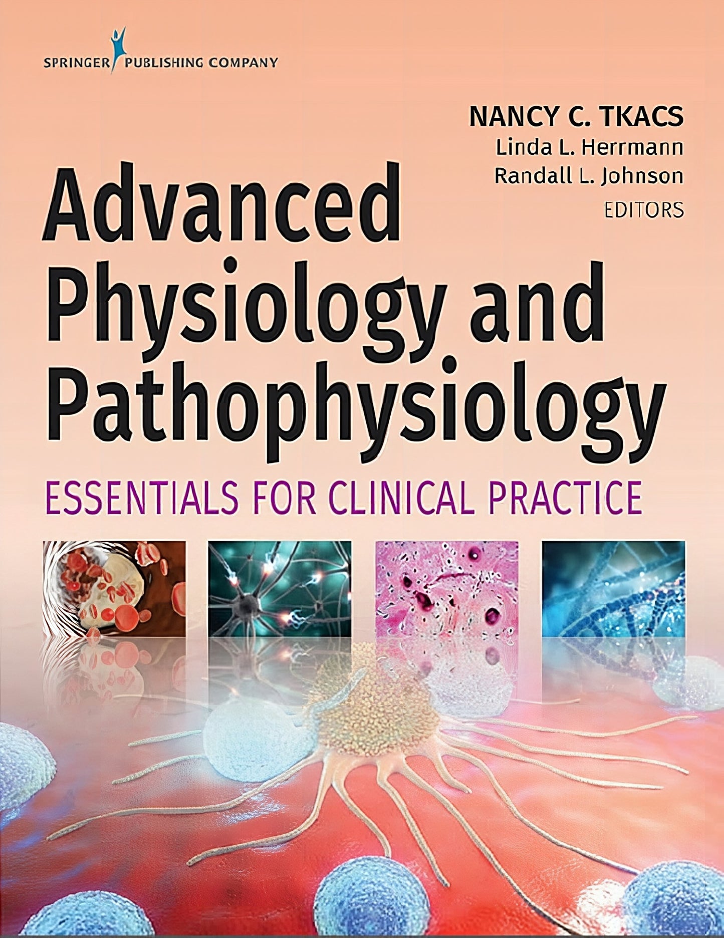 Advanced Physiology And Pathophysiology Essentials For Clinical Practice