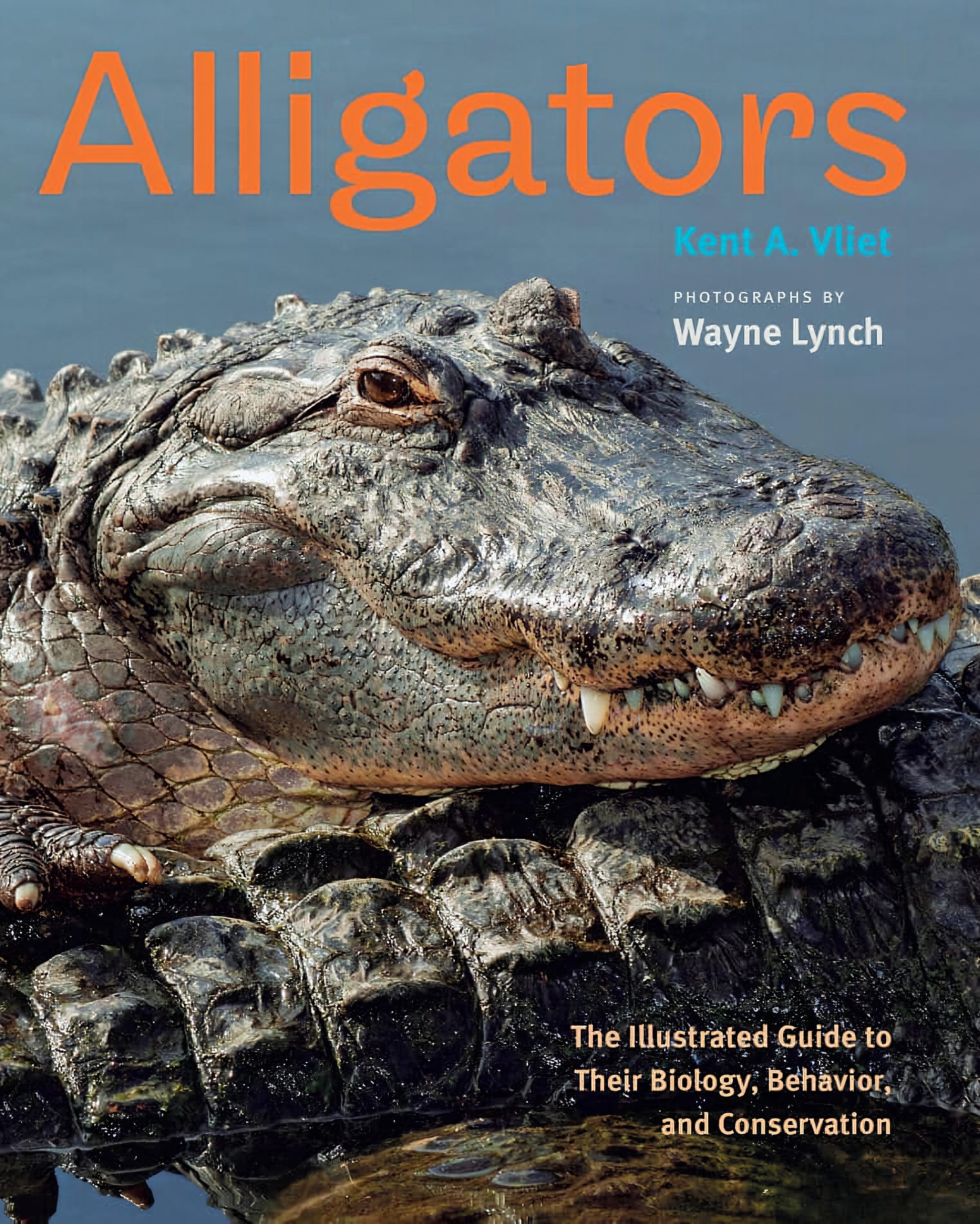 Alligators Illustrated Guide To Their Biology Behavior And Conservations