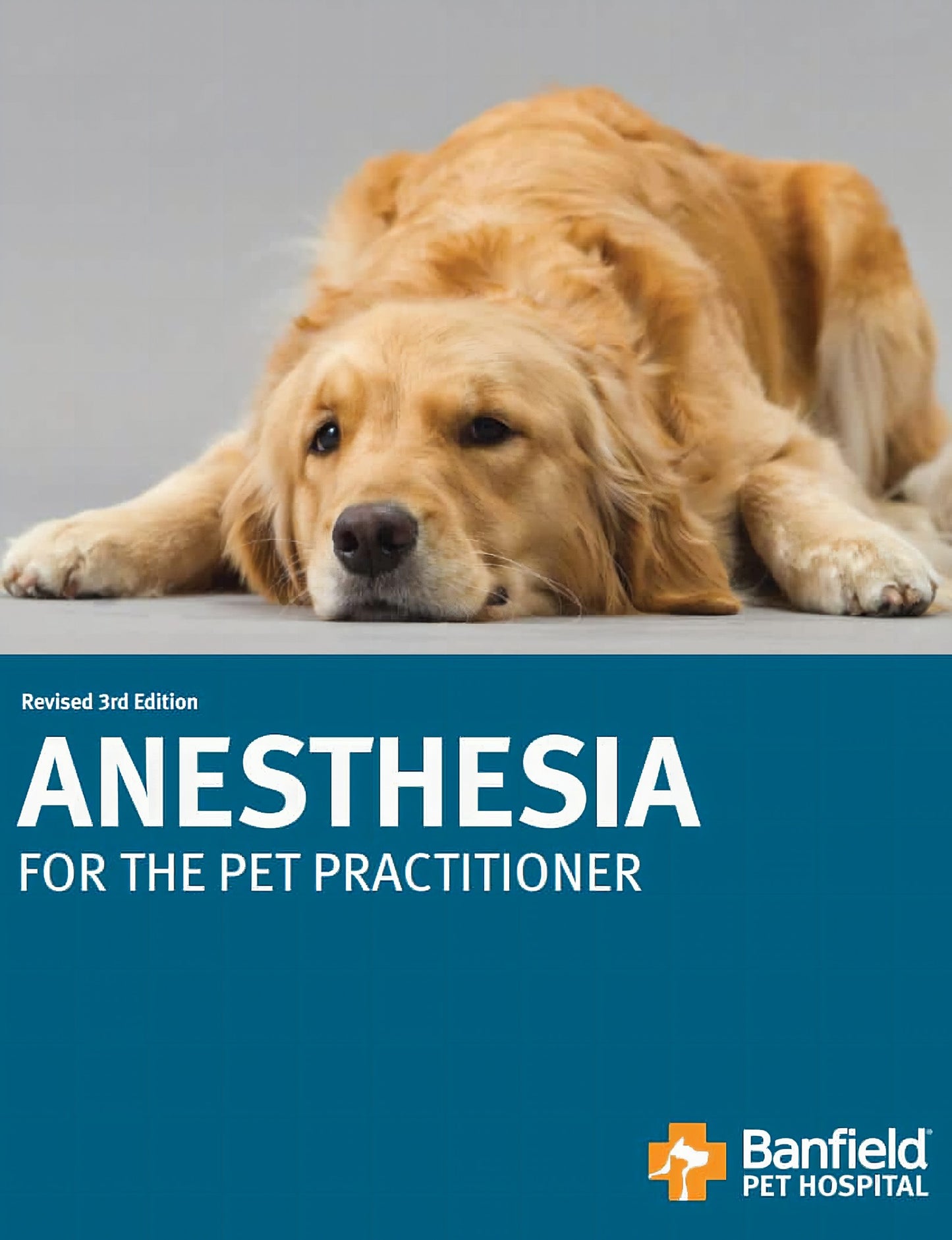 Anesthesia For The Pet Practitioner Revised 3rd Edition