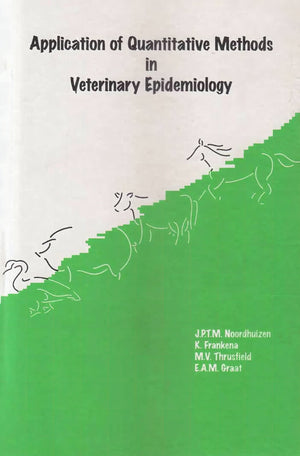 Application Of Quantitative Methods In Veterinary Epidemiology
