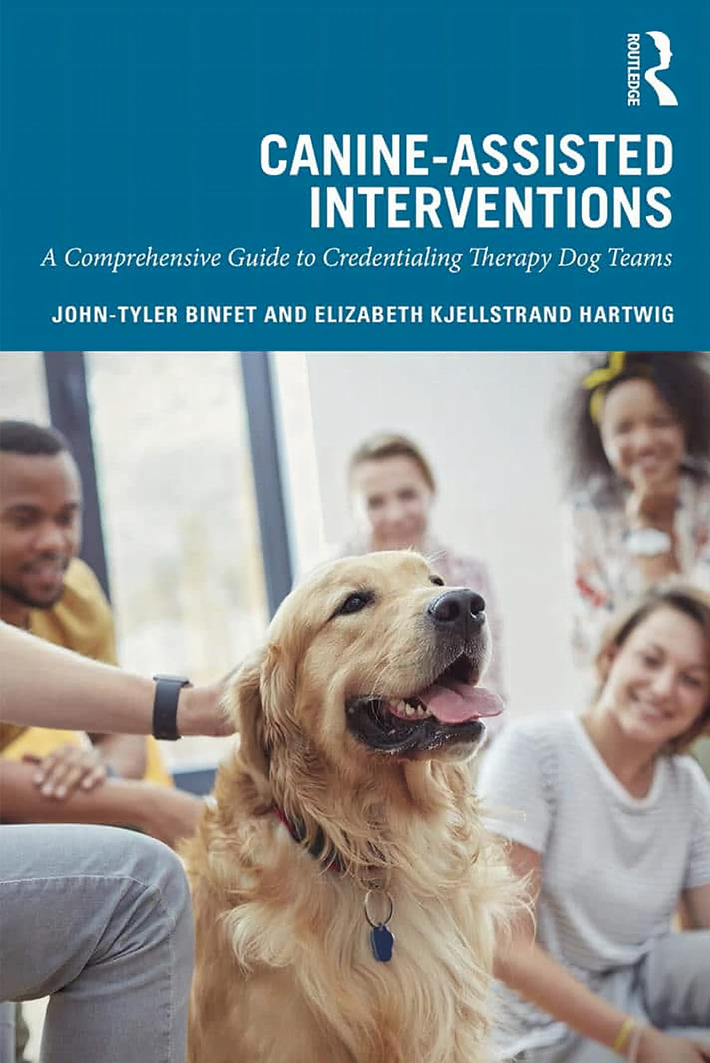 Canine Assisted Interventions A Comprehensive Guide To Credentialing Therapy Dog