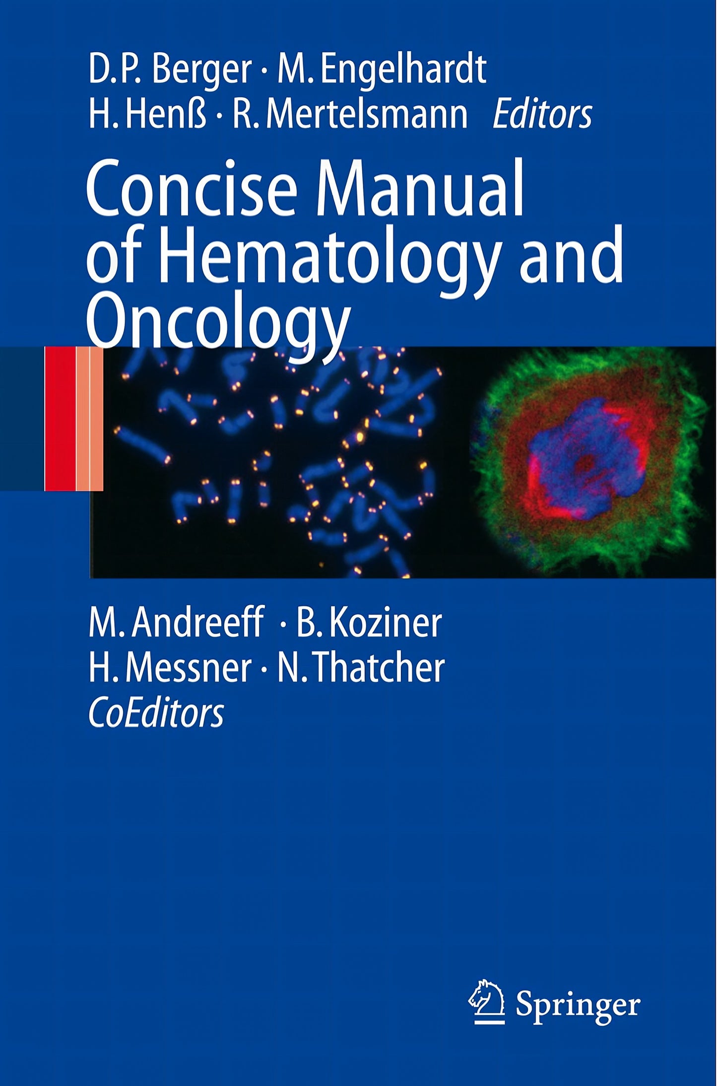 Concise Manual Of Hematology And Oncology