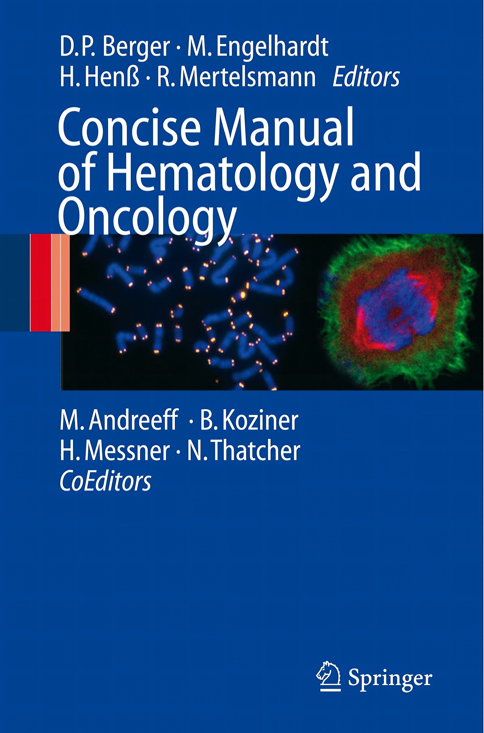 Concise Manual Of Hematology And Oncology