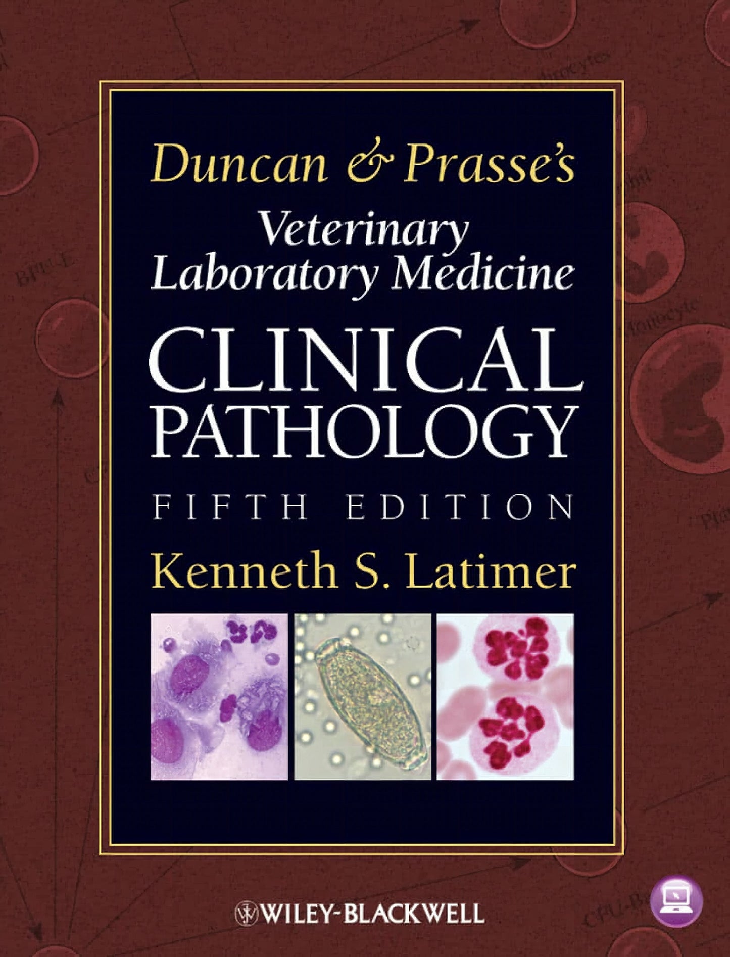 Duncan Prasses Veterinary Laboratory Medicine Clinical Pathology 5th Edition