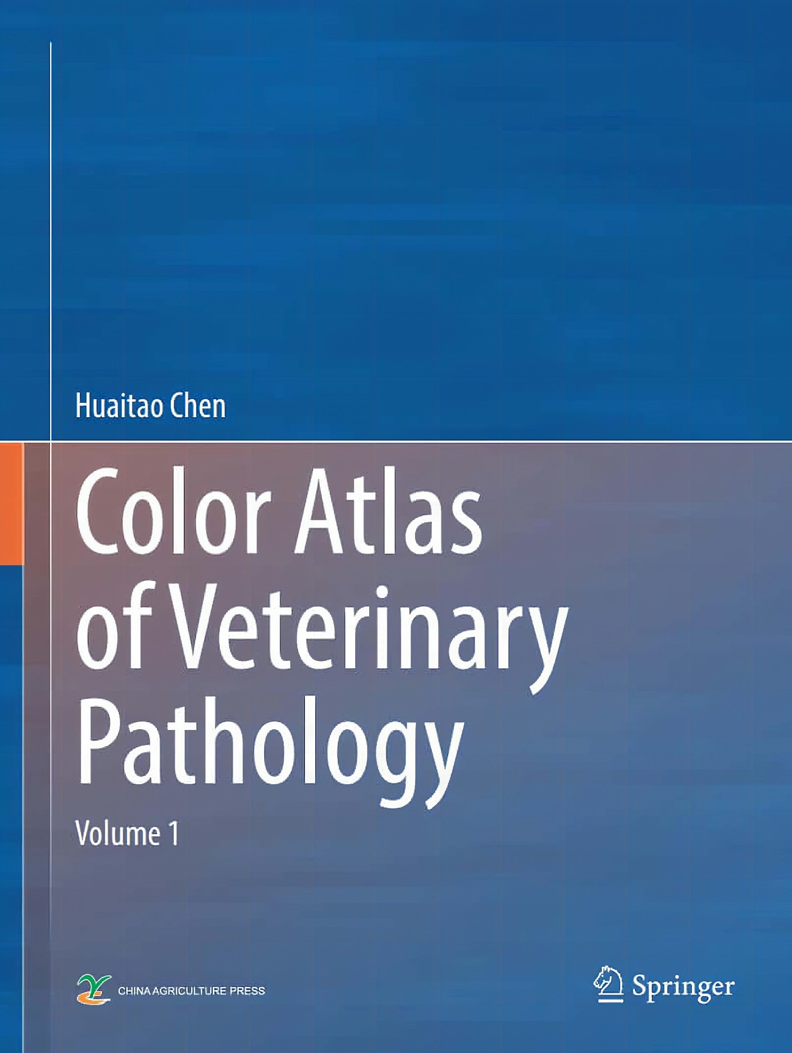 Huaitao Chen Color Atlas Of Veterinary Pathology