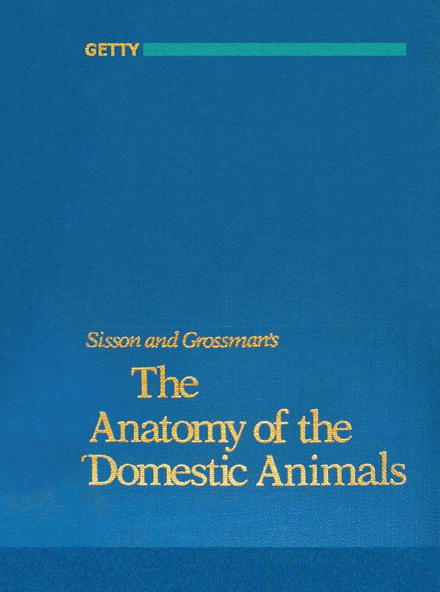 Sisson And Grossman Veterinary Anatomy