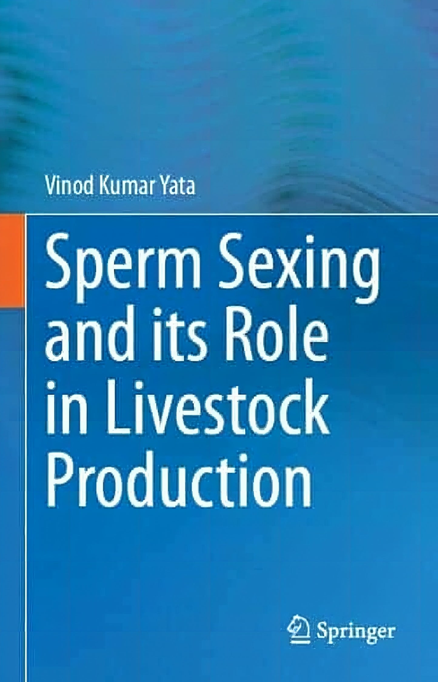 Sperm Sexing And Its Role In Livestock Production