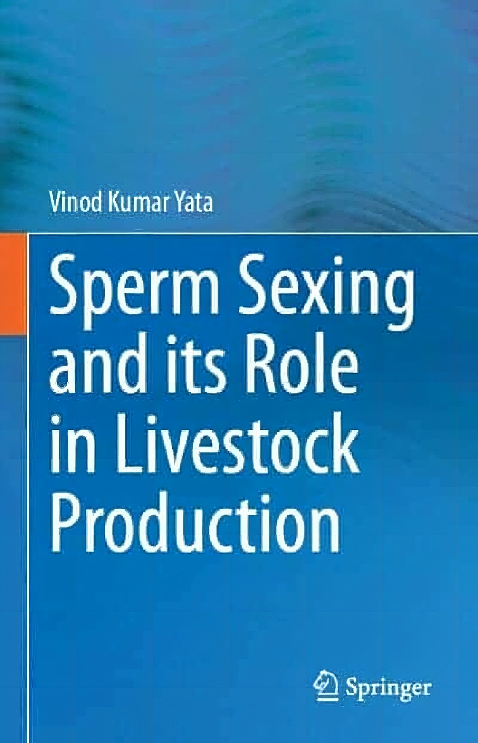 Sperm Sexing And Its Role In Livestock Production