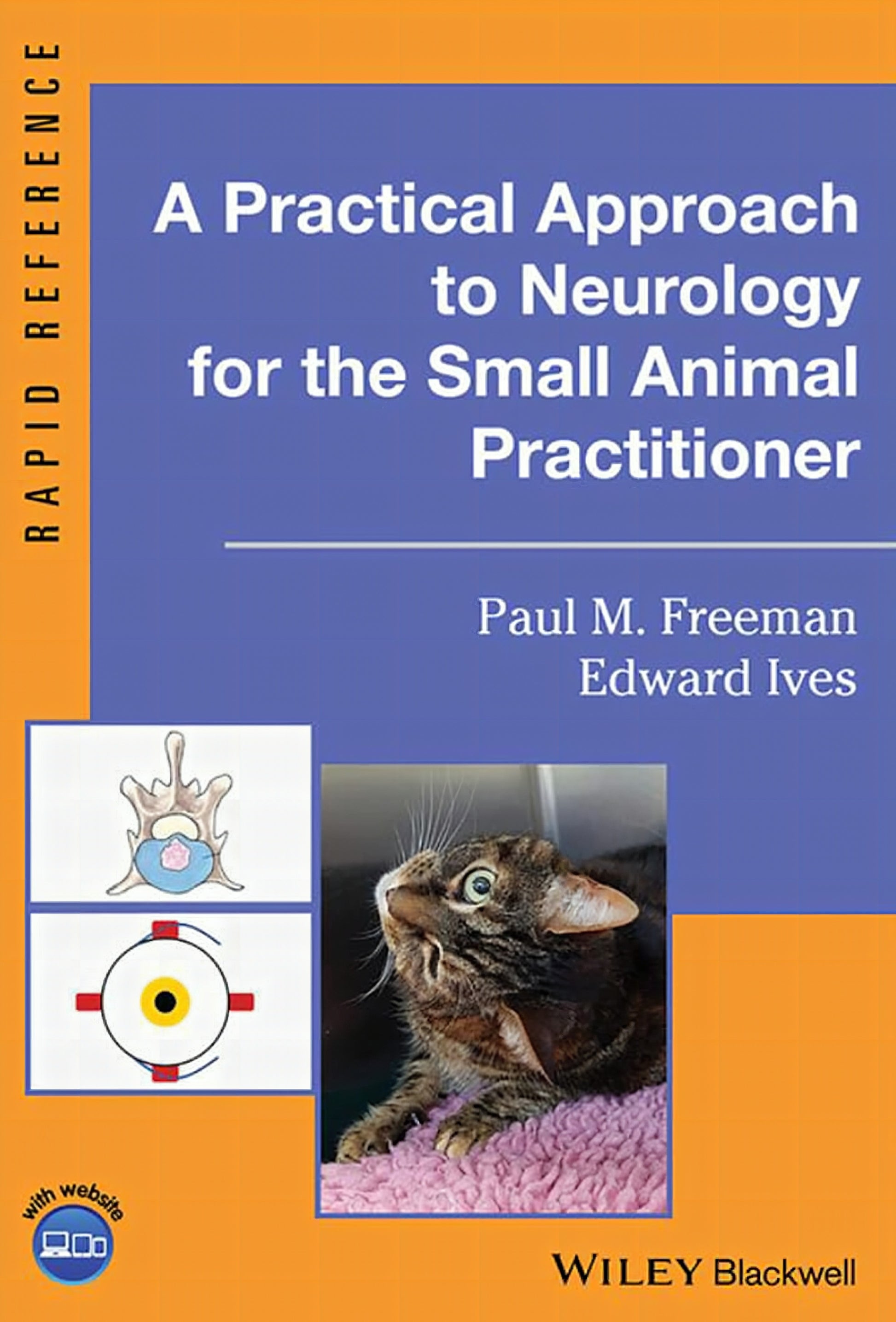 A Practical Approach to Neurology for the Small Animal Practitioner