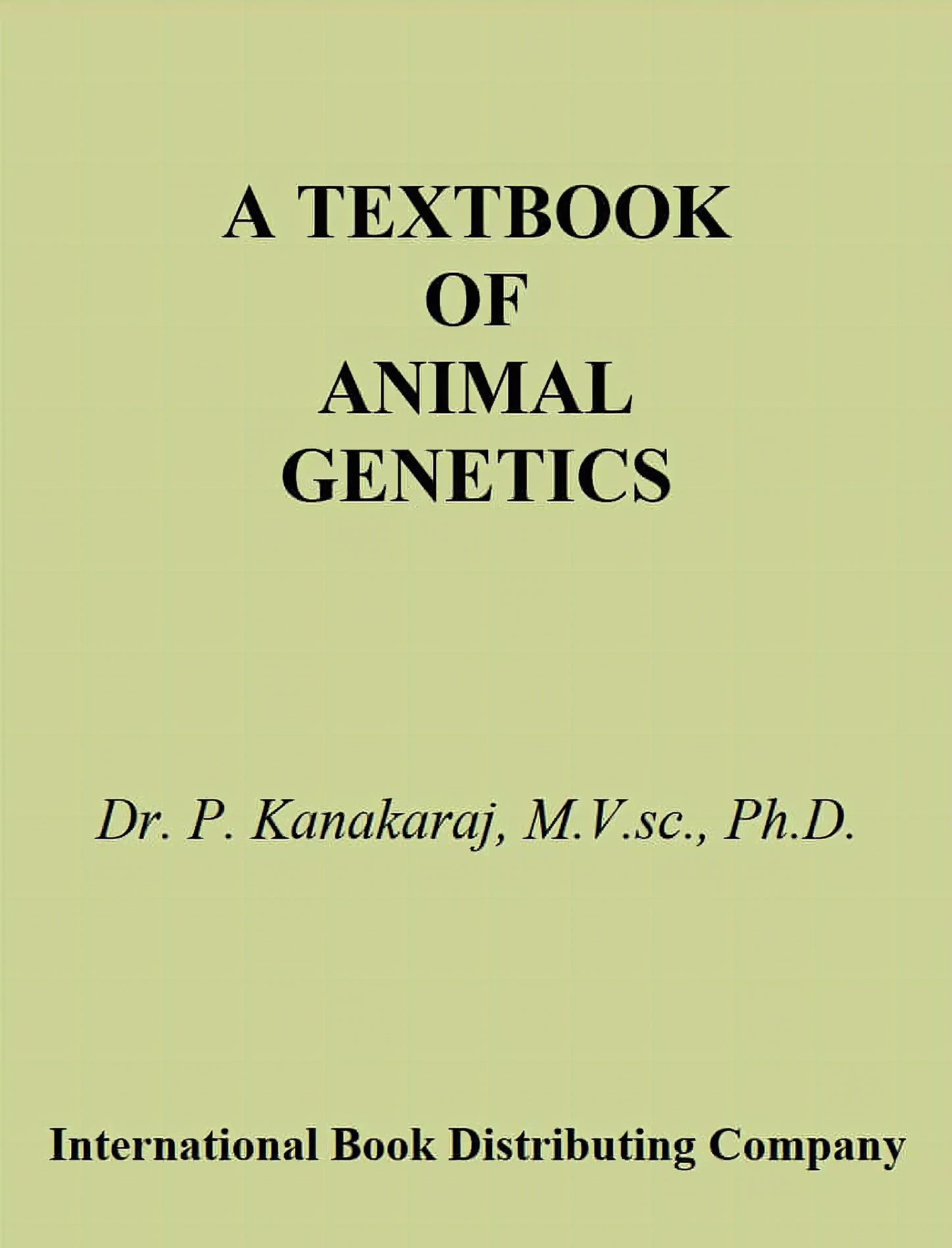 A Textbook of Animal Genetics 2ND Edition