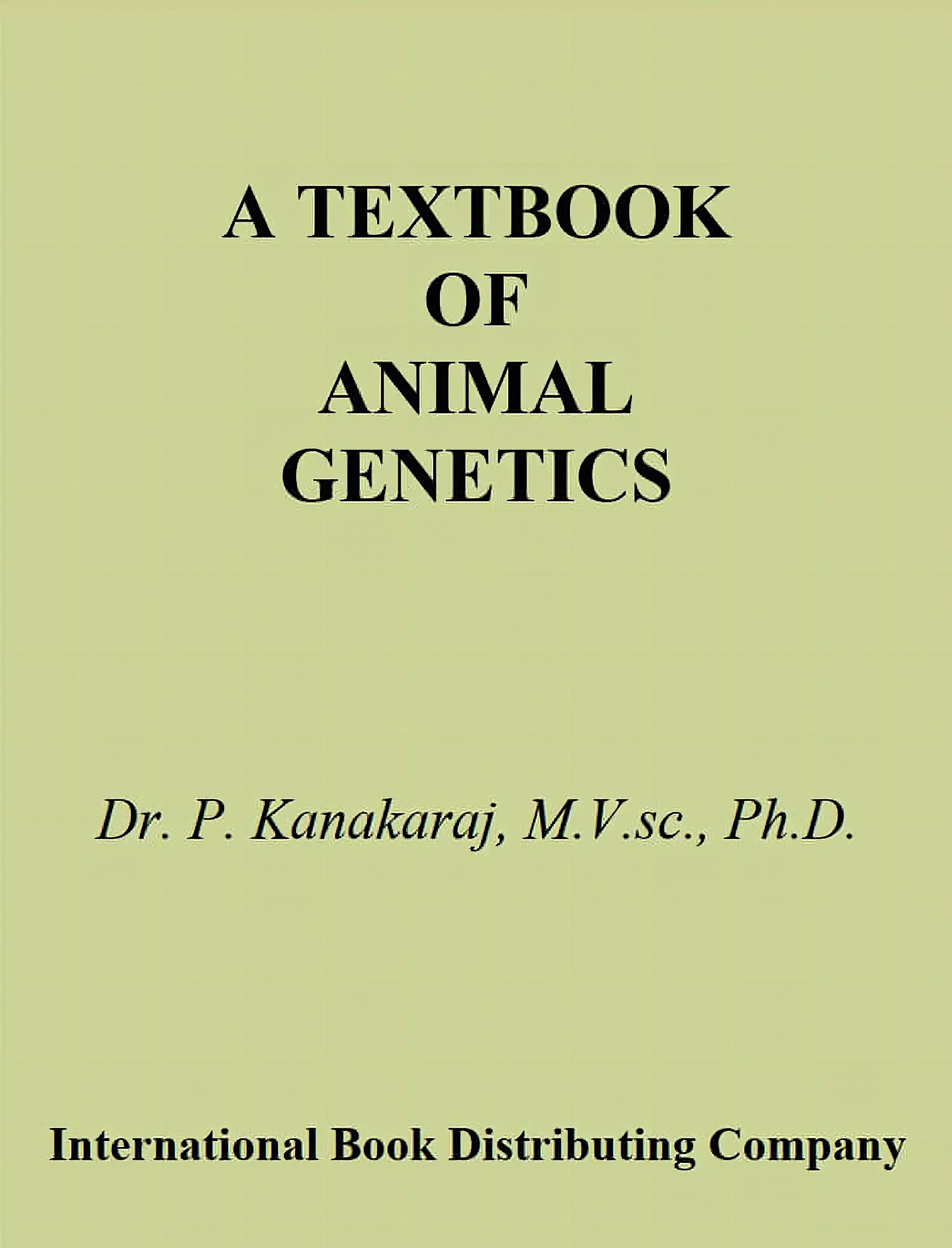 A Textbook of Animal Genetics 2ND Edition