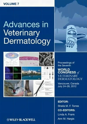 Advances in Veterinary Dermatology Volume 7