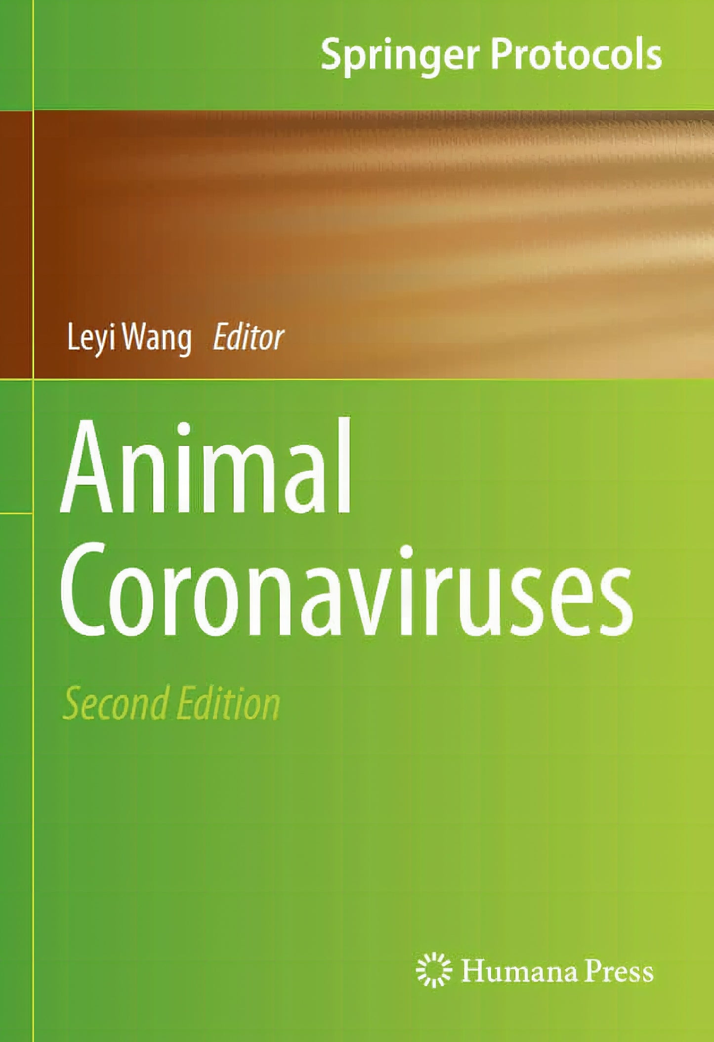 Animal Coronaviruses 2ND Edition